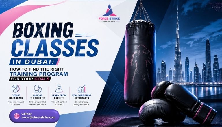Boxing Classes in Dubai: How to Find the Right Training Program for Your Goals